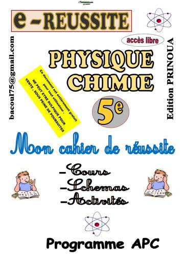 E REUSSITE COURS PHYSIQUE CHIMIE 5ème APC by TEHUA