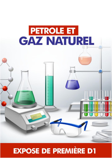 Exposé de Physique Chimie portant sur le pétrole et les gaz naturels