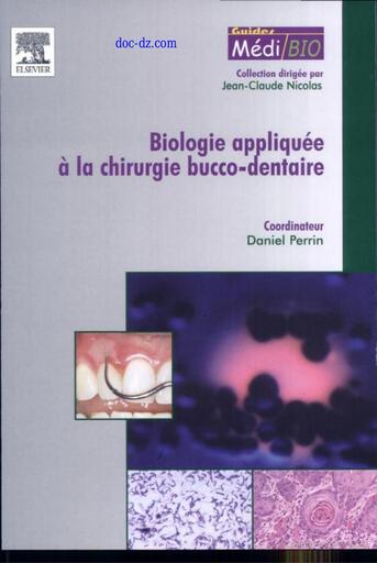 COURS Biologie appliquée à la chirurgie bucco dentaire by TEHUA