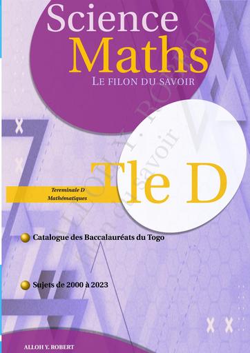 Livre BAC D TOGO sciences Maths le filon du savoir by Tehua