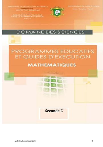 Programmes éducatifs et guides d’exécution Mathématiques niveau 2nd C