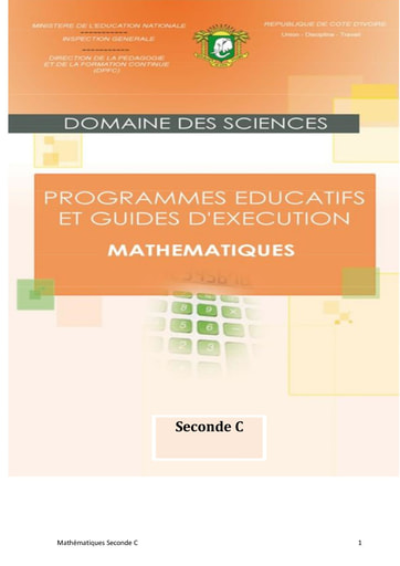 Programmes éducatifs et guides d’exécution Mathématiques niveau 2nd C