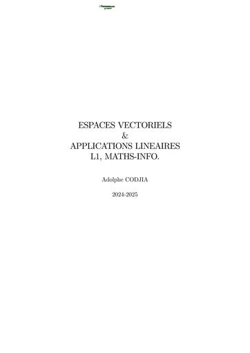 MATHS SUP ESPACES VECTORIELS ET APPLIUCATIONS LINEAIRES MI L1 by TEHUA