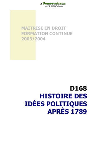 Cours Histoire des idées politiques après 1789 - Maitrise en Droit