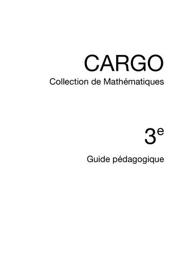 Guide Cargo 3ième Maths Partie 2 by Tehua