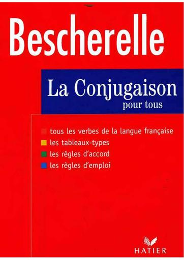 Bescherelle La Conjugaison pour tous BY TEHUA