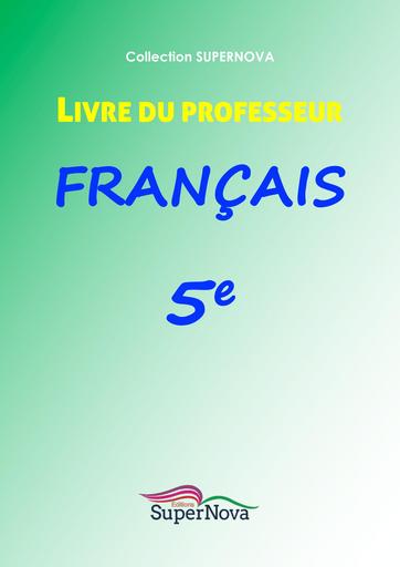 Livre Prof Collection superNova Français 5ième by Tehua