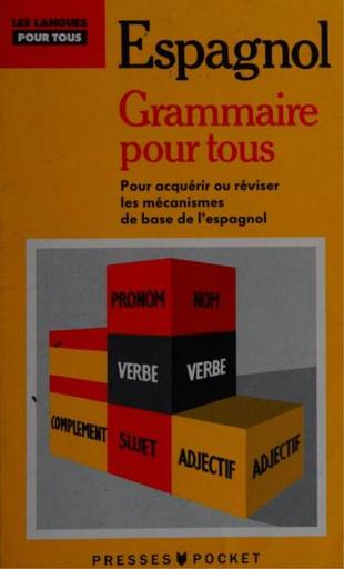 Grammaire Espagnole pour Tous