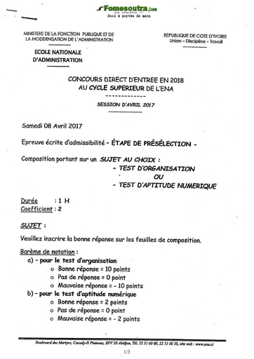 Sujet test d'organisation et test d'aptitude numérique - Etape de présélection concours ENA cycle supérieur  (Avril 2017)