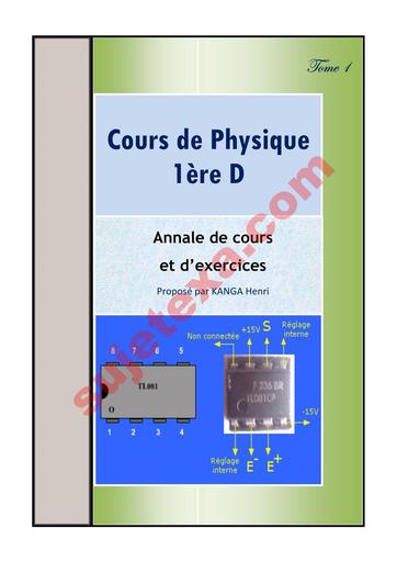 FASCICULE COURS DE Physique 1iere D By Tehua