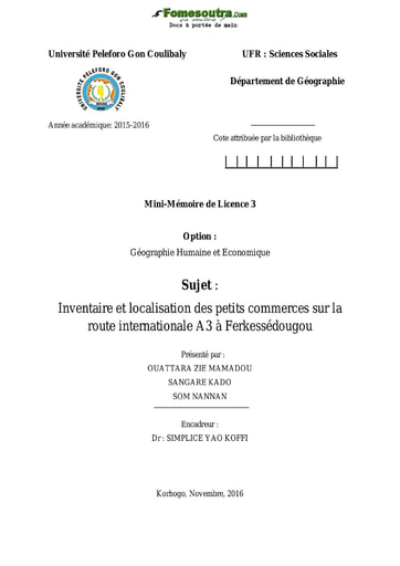 Mémoire: Inventaire et localisation des petits commerces sur la route internationale A3 à Ferkessédougou - UFR Sciences Sociales UPGC Korhogo