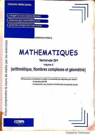 Doc maths Arithmétique et Complexe geo Maths Tle E&C by Tehua