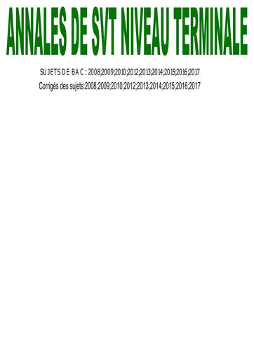 ANNALES DE SVT ET CORRIGE NIVEAU TLE D BY TEHUA
