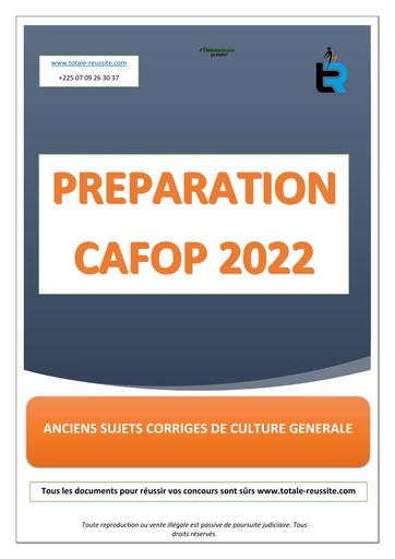 CAFOP 2022 PREPA Culture Generale Cafop 2022 Totale Reussite by TEHUA