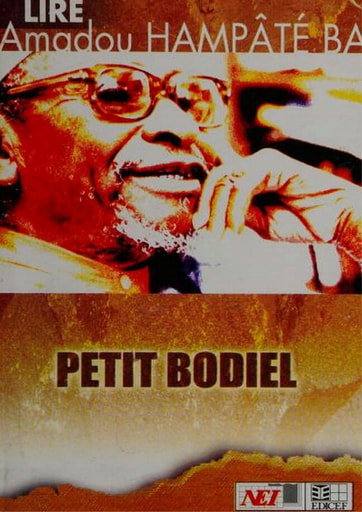 Petit Bodiel - Amadou Hampâté Bâ