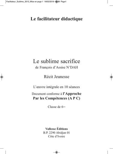 Facilitateur Le sublime sacrifice by Tehua