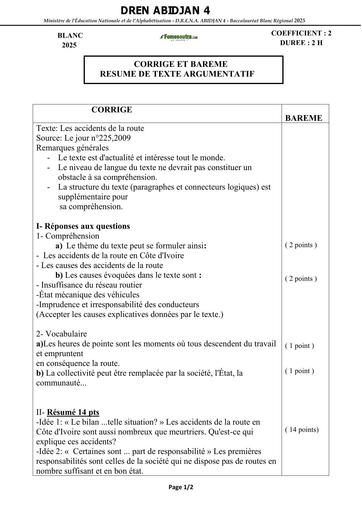 BAC blanc régional 2025 dren Abidjan 4 français RESUME DE TEXTE ARGUMENTATIF CORRIGE ET BAREME SERIE ACD by TEHUA