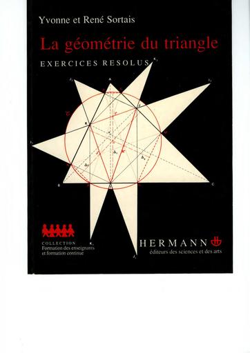 René Sortais, Yvonne Sortais La géométrie du triangle Exercices by TEHUA