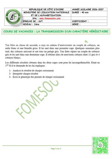 FICHE 2 SVT 1ière LA TRANSMISSION D’UN CARACTÈRE HÉRÉDITAIRE BY TEHUA
