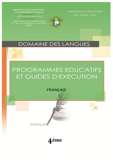 Programmes éducatifs et guides d’exécution Français 4eme