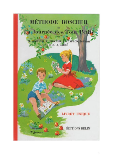 Méthode Boscher La journée des tout petits Livret unique